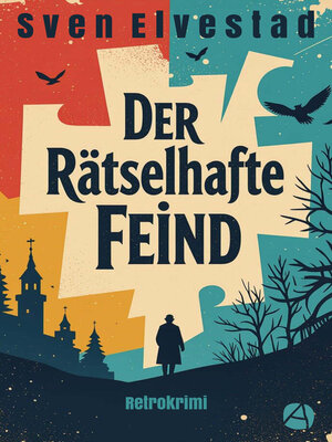 cover image of Der rätselhafte Feind